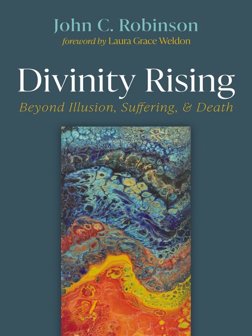 Title details for Divinity Rising by John C. Robinson - Available